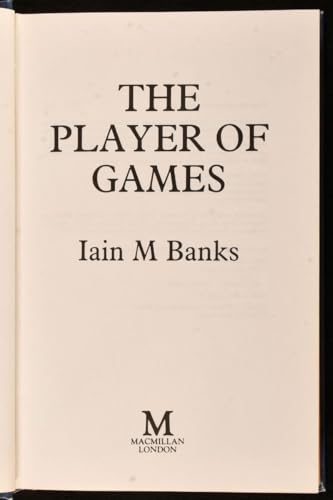 The Player of Games (The Culture, Book 2) 0333471105 Book Cover