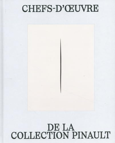 Chefs-d'oeuvre de la Collection Pinault