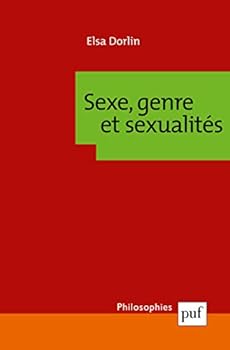 Paperback Sexe, genre et sexualités: Introduction à la théorie féministe [French] Book