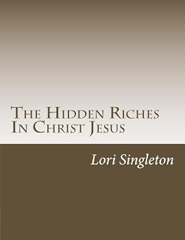 The Hidden Riches in Christ Jesus