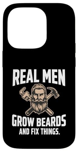 Real Men Grow Beards And Fix Things �E �X�}�z�P�[�X iPhone 14 Pro �p