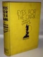 Eyes for the dark, B00087LDPG Book Cover