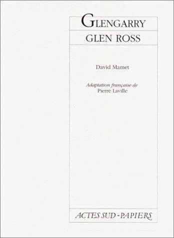Glengarry Glen ross [French] 2869430159 Book Cover