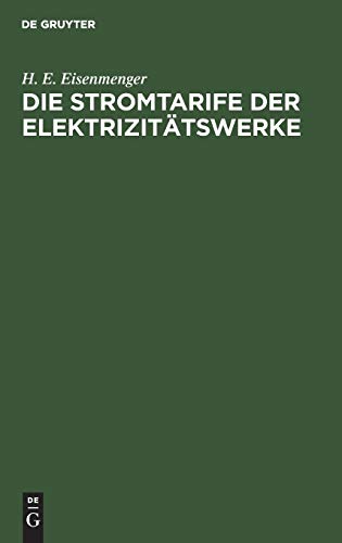 Preisvergleich Produktbild Die Stromtarife der Elektrizitätswerke: Theorie und Praxis