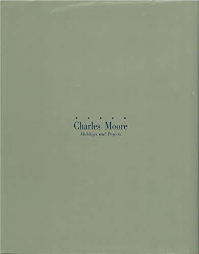 Charles Moore 0847807460 Book Cover