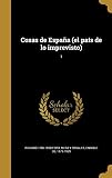  Cosas de España (el país de lo imprevisto); 1