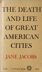 The Death and Life of Great American Cities B002LQUPOM Book Cover