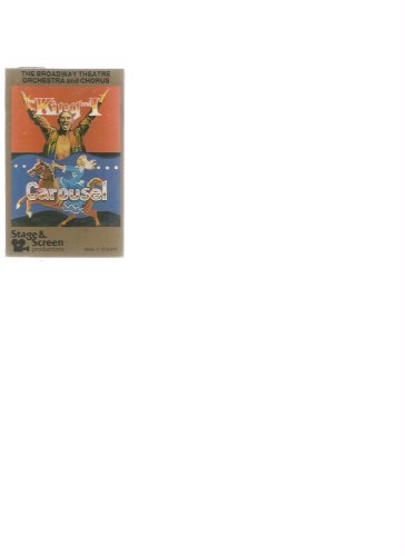 Carousel/King And I, AUDIO CASSETTE, The Broadway Theatre Orchestra and Chorus