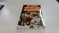 Me Dad's The Village Blacksmith B00B9H2H8G Book Cover