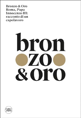 Bronzo e Oro