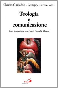 Teologia e comunicazione (RdT Library)