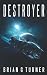 Destroyer (Destroyer Trilogy)