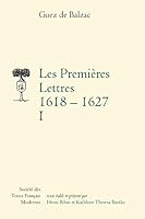 Les Premieres Lettres (1618-1627) 2865030652 Book Cover