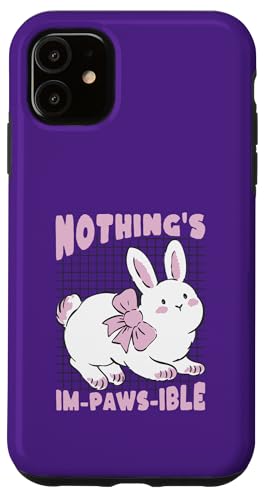 Nothing's Im-Paws-ible ������ ���킢�� ���킢�� �ʔ��� �X�}�z�P�[�X iPhone 11 �p