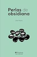 Perlas de obsidiana (Spanish Edition) B0CRF1CPZL Book Cover