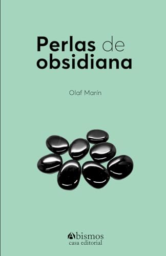 Perlas de obsidiana (Spanish Edition)