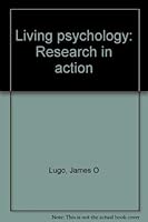 Living psychology: Research in action 0023722800 Book Cover