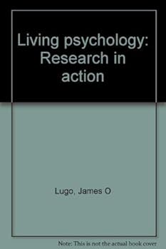 Hardcover Living psychology: Research in action Book