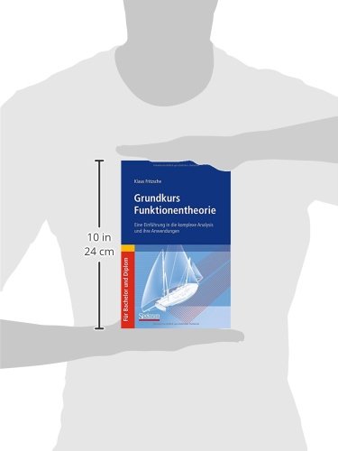 Grundkurs Funktionentheorie: Eine Einfuhrung in