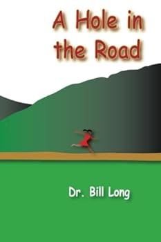 Paperback A Hole in the Road Book