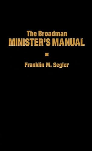 The Broadman Minister's Manual