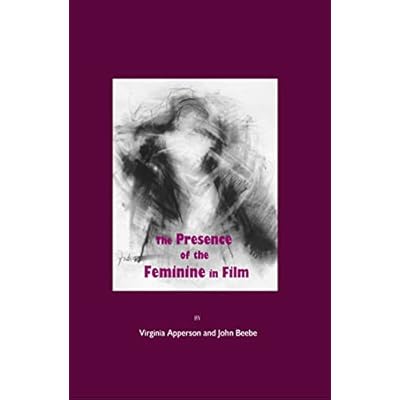 The Presence of the Feminine in Film: 0