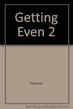 Paperback Getting Even 2: More Dirty Tricks from the Master of Revenge Book