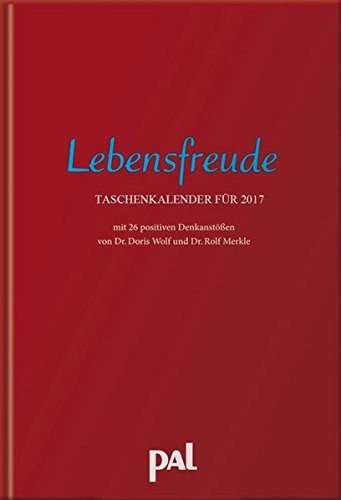 Pal Lebensfreude Taschenkalender 2017 Pal Lebensfreude Taschenkalender 2017