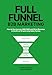 Full-Funnel B2B Marketing: How to survive as B2B CMO and drive revenue in the era of AI and long sales cycles