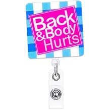 Funny Nurse Badge Reel Holder Retractable Back & Body Hurts Badge Reels Retractable for Nurses Cute CNA RN LVN LPN Acrylic Nursing Badge Clip Medical Badge Holder ID Card Office Accessories