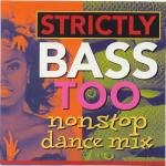 Strictly Bass Too [Audio CD]