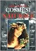 Guida facile alla cosmesi naturale 8844012014 Book Cover