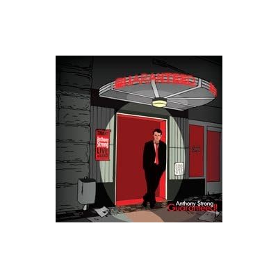 ANTHONY STRONG - GUARANTEED CD - 2009 - 1ST ALBUM