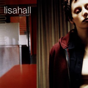 Is This Real [Audio CD] Lisa Hall