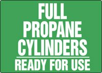 Accuform Propane Cylinders Ready for Use Sign MWLD512XL 10x14