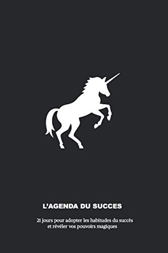 L'AGENDA DU SUCCES, 21 jours pour adopter les habitudes du succès...