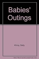 Babies' Outings 0590079468 Book Cover
