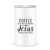 Jesus Inspired Coffee Christian Gifts Gets Me Started Keeps Me Going 16Oz Can Cooler Tumbler