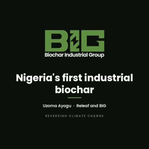 The palm nutcracker that became a carbon dioxide removal company&mdash;w/ Uzoma Ayogu of Biochar Industrial Group