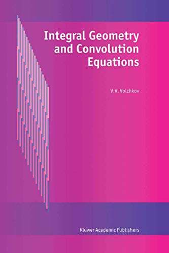 Integral Geometry and Convolution Equations view 2