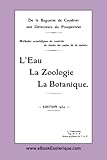 L'Eau - La Zoologie - La Botanique: Ondes Entretenues - Ondes Pendulaires - Louis Turenne 