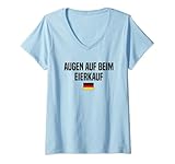 Damen Augen auf bei Eierkauf T-Shirt mit V-Ausschnitt