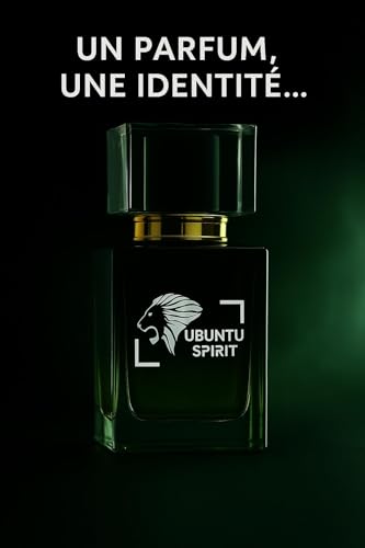 Ubuntu Spirit Parfum Femme Lionne : éveillez votre force intérieure et votre sensualité