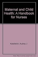 Maternal and Child Health: A Handbook for Nurses 0822603039 Book Cover