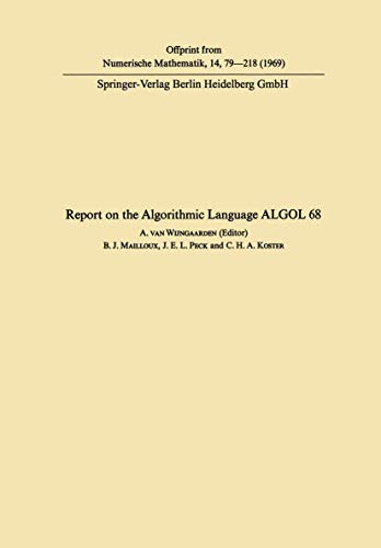 Report on the Algorithmic Language ALGOL 68 view 2