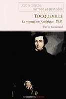 Tocqueville, le voyage en Amérique 1831 2363920058 Book Cover