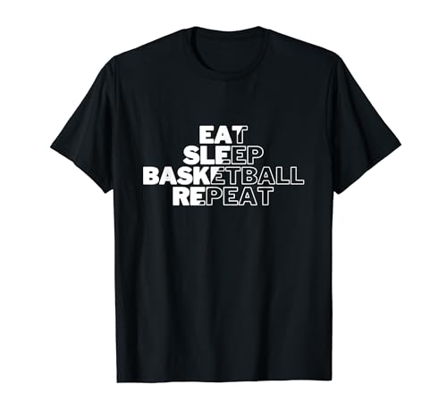 Eat Sleep Basketball Repeat Funny Saying Cita Baloncesto Camiseta
