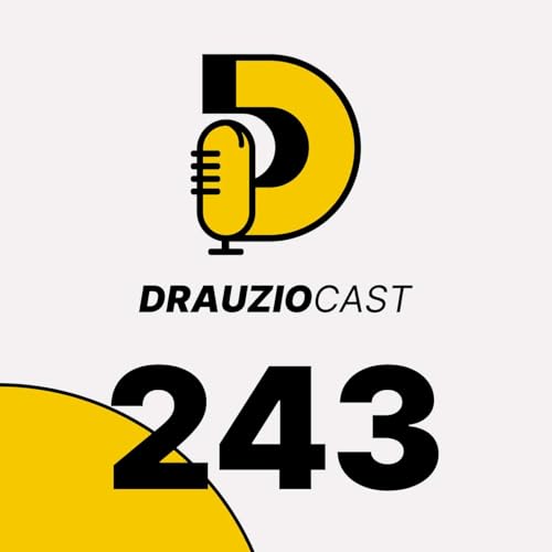 TDAH e superexposição às redes sociais - DrauzioCast #243 cover art