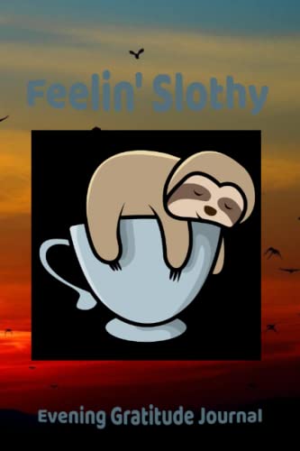Journal de gratitude Feelin' Slothy Coffee Time carnet de notes matin