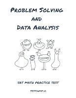 Problem Solving and Data Analysis: Sat Math Practice Test 171779369X Book Cover